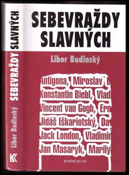 Libor Budinský: Sebevraždy slavných