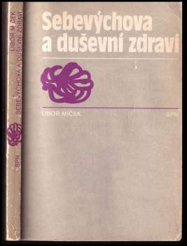 Sebevýchova a duševní zdraví