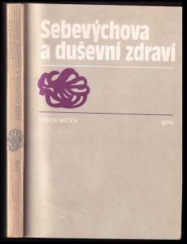Sebevýchova a duševní zdraví