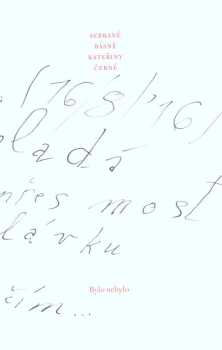 Sebrané básně Kateřiny Černé