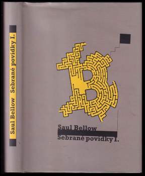 Saul Bellow: Sebrané povídky I