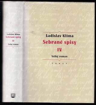 Ladislav Klíma: Sebrané spisy