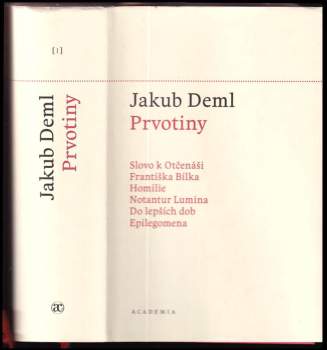 Jakub Deml: Sebrané spisy