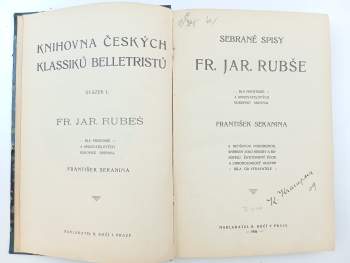 František Jaromír Rubeš: Sebrané spisy Františka Jaroslava Rubeše