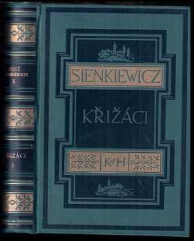 Henryk Sienkiewicz: Ohněm i mečem
