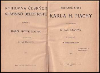 Karel Hynek Mácha: Sebrané spisy Karla H. Máchy
