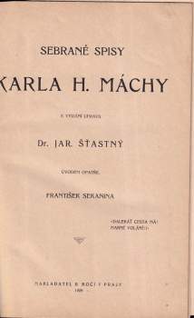Karel Hynek Mácha: Sebrané spisy Karla H. Máchy