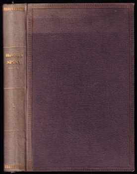 Karel Havlíček Borovský: Sebrané spisy Karla Havlíčka - Svazek I + Duch Národních Novin, spis obsahující úvodní články z Národních Novin roků 1848 1849 1850, seps od K. Havlíčka Borovského