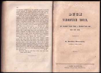 Karel Havlíček Borovský: Sebrané spisy Karla Havlíčka - Svazek I + Duch Národních Novin, spis obsahující úvodní články z Národních Novin roků 1848 1849 1850, seps od K. Havlíčka Borovského