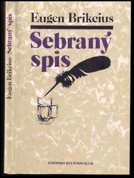 Eugen Brikcius: Sebraný spis