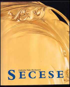 Gabriele Fahr-Becker: Secese
