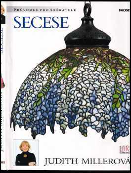 Judith Miller: Secese