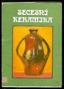 Secesní keramika ze sbírek Krajského muzea v Teplicích