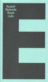 Šedé ruže