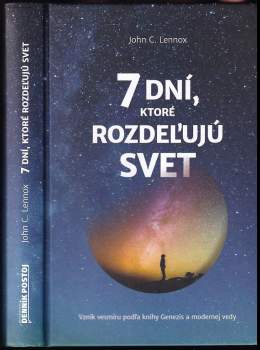 Sedem dní, ktoré rozdeľujú svet