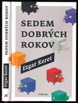 Etgar Keret: Sedem dobrých rokov