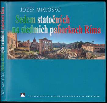 Sedem statočných na siedmich pahorkoch Ríma