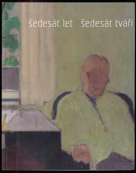 Šedesát let, šedesát tváří