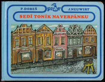 Sedí Toník na verpánku