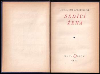 Guillaume Apollinaire: Sedící žena