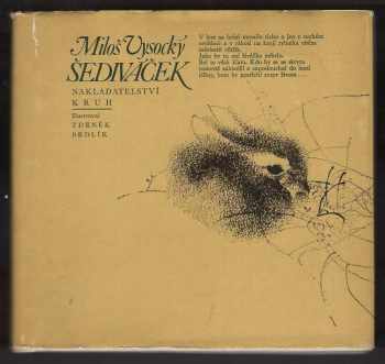 Šediváček : Dobrodružství divokého králíka - Miloš Vysocký (1979, Kruh) - ID: 629944
