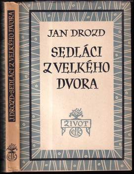Sedláci z Velkého dvora