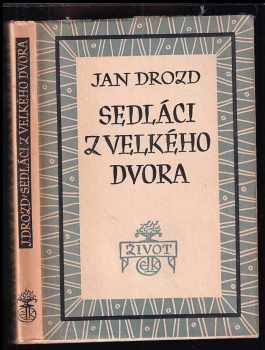 Sedláci z Velkého dvora