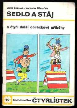 Ljuba Štíplová: Sedlo a stáj a čtyři další obrázkové příběhy