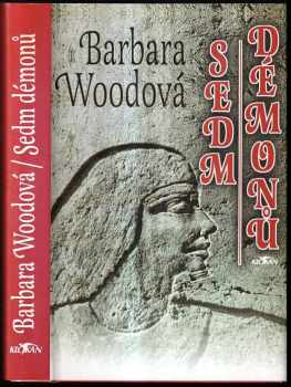 Sedm démonů - Barbara Wood (1999, Alpress) - ID: 735028