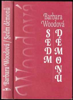 Sedm démonů - Barbara Wood (1999, Alpress) - ID: 739010