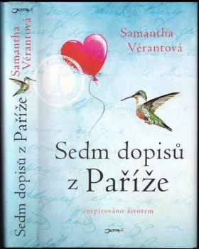 Sedm dopisů z Paříže : inspirováno životem