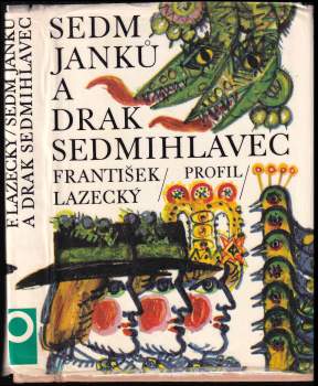 Sedm Janků a Drak sedmihlavec