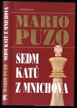 Sedm katů z Mnichova - Mario Puzo (2009, Knižní klub) - ID: 777180