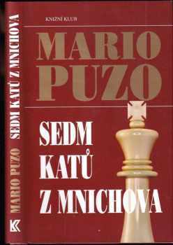 Sedm katů z Mnichova - Mario Puzo (2009, Knižní klub) - ID: 1325740