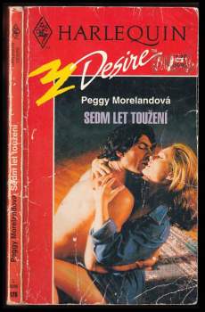 Peggy Moreland: Sedm let toužení