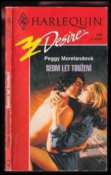 Peggy Moreland: Sedm let toužení