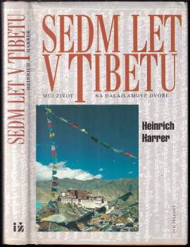 Heinrich Harrer: Sedm let v Tibetu
