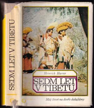 Heinrich Harrer: Sedm let v Tibetu