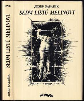 Josef Šafařík: Sedm listů Melinovi