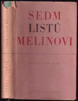 Josef Šafařík: Sedm listů Melinovi : z dopisů příteli přírodovědci