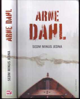 Arne Dahl: Sedm mínus jedna