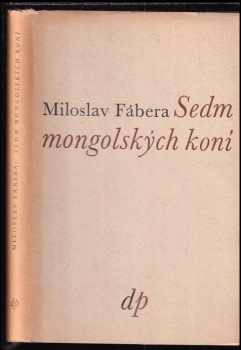 Sedm mongolských koní