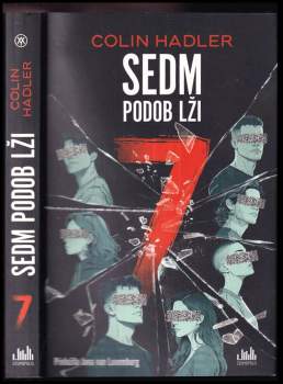 Colin Hadler: Sedm podob lži