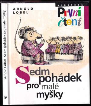 Arnold Lobel: Sedm pohádek pro malé myšky