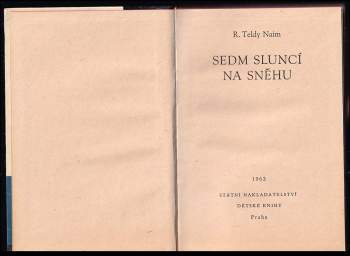 Robert Teldy Naïm: Sedm sluncí na sněhu
