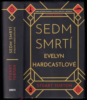 Stuart Turton: Sedm smrtí Evelyn Hardcastlové