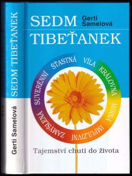 Gerti Samel: Sedm Tibeťanek