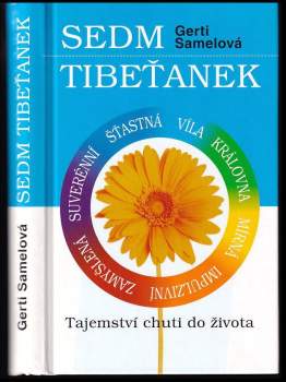 Gerti Samel: Sedm Tibeťanek