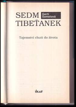 Gerti Samel: Sedm Tibeťanek