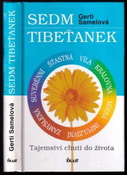 Gerti Samel: Sedm Tibeťanek